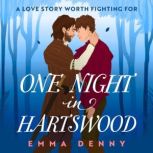 One Night in Hartswood, Emma Denny
