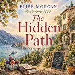 The Hidden Path, Elise Morgan