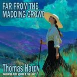 Far From The Madding Crowd, Thomas Hardy