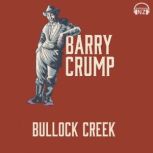 Bullock Creek, Barry Crump