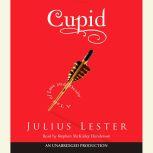 Cupid, Julius Lester