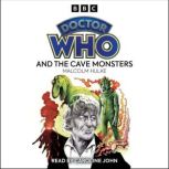 Doctor Who And The Cave Monsters, Malcolm Hulke