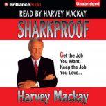 Sharkproof, Harvey Mackay