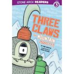 Three Claws the Mountain Monster, Cari Meister
