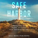 Safe Harbor, WellBeing Publishing