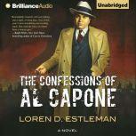 The Confessions of Al Capone, Loren D. Estleman
