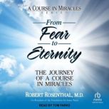 From Fear to Eternity, MD Rosenthal