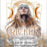 Cricket, Willow Hadley