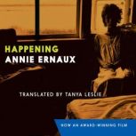 Happening, Annie Ernaux