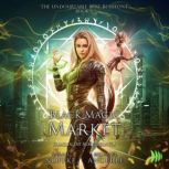 Black Magic Market, Sarah Noffke