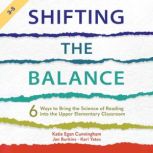 Shifting the Balance, Grades 35, Katie Egan Cunningham