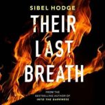 Their Last Breath, Sibel Hodge