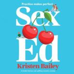 Sex Ed, Kristen Bailey