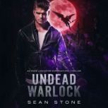 Undead Warlock, Sean Stone