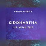 Siddhartha unabridged narration, Hermann Hesse