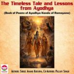 The Timeless Tale and Lessons from Ay..., Shree Anand Krishna