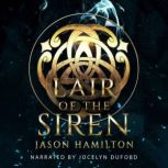 Lair of the Siren, Jason Hamilton