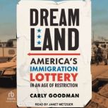 Dreamland, Carly Goodman