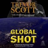 Global Shot, Trevor Scott