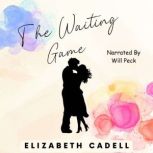 The Waiting Game, Elizabeth Cadell