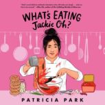 Whats Eating Jackie Oh?, Patricia Park
