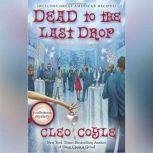 Dead to the Last Drop, Cleo Coyle