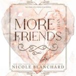 More Than Friends, Nicole Blanchard
