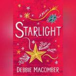 Starlight A Novel, Debbie Macomber
