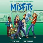 A Copycat Conundrum The Misfits, Lisa Yee