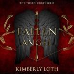 Fallen Angel, Kimberly Loth