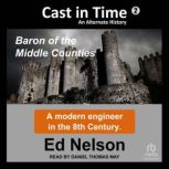 Cast in Time Book 2, Ed Nelson