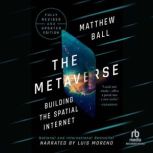 The Metaverse, Matthew Ball