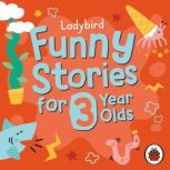 Ladybird Funny Stories for 3 Year Old..., Ladybird