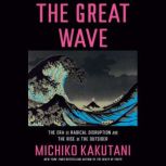 The Great Wave, Michiko Kakutani