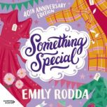 Something Special 40th Anniversary E..., Emily Rodda