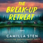 The BreakUp Retreat, Camilla Sten