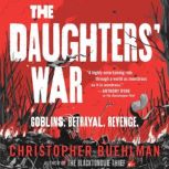 The Daughters War, Christopher Buehlman