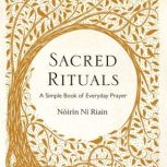 Sacred Rituals, Noirin Ni Riain