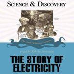The Story of Electricity, Professor John T. Sanders