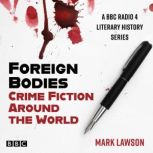 Foreign Bodies, Mark Lawson
