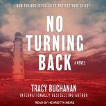 No Turning Back, Tracy Buchanan