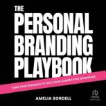 The Personal Branding Playbook, Amelia Sordell