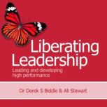 Liberating Leadership, Ali Stewart