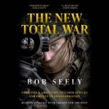 The New Total War, Bob Seely