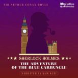 The Adventure of the Blue Carbuncle, Sir Arthur Conan Doyle