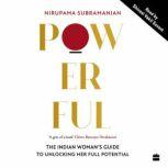 Powerful, Nirupama Subramanian