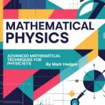 Mathematical Physics, Mark Hedges