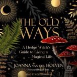 The Old Ways, Joanna van der Hoeven