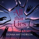 All That Lies, Donna  Matthewson