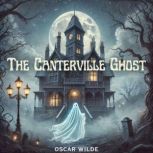 The Canterville Ghost, Oscar Wilde